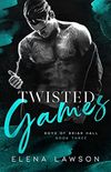 Twisted Games: A Dark Gang Romance