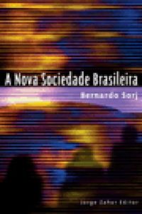A Nova Sociedade brasileira