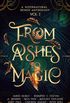 From Ashes to Magic