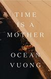Time is a Mother (English Edition)