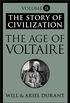 The Age of Voltaire: The Story of Civilization, Volume IX (English Edition)