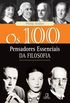 Os 100 Pensadores Essenciais da Filosofia