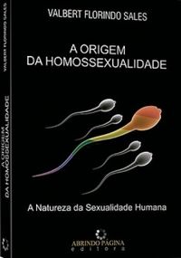 A Origem da Homossexualidade