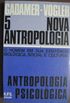NOVA ANTROPOLOGIA 5 - ANTROPOLOGIA PSICOLGICA