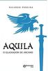 Aquila o Gladiador de Arcano