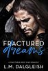 Fractured Dreams
