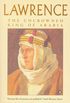 Lawrence: The Uncrowned King of Arabia (English Edition)
