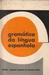 Gramtica da Lngua Espanhola