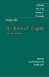 The Birth of Tragedy and Other Writings