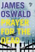 Prayer for the Dead: Inspector McLean 5 (Inspector Mclean Mystery) (English Edition)