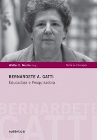  Bernadete Gatti  Educadora e pesquisadora 