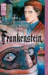 Frankenstein: Junji Ito Story Collection (English Edition)