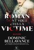 Un roman dont vous tes la victime - Hante (French Edition)