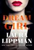 Dream Girl: A Novel (English Edition)