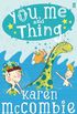 You, Me and Thing 3: The Legend of the Loch Ness Lilo (You Me and Thing) (English Edition)