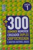 + De 300 Dominox, Numerox, Cruzadox, Duplex, Criptocruzada Emuitos Outros Jogos
