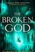 The Broken God: Book Three of the Black Iron Legacy (English Edition)
