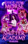 Shifter Academy: Year One