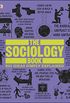 The Sociology Book: Big Ideas Simply Explained (English Edition)
