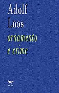 LOOS - ORNAMENTO E CRIME - Manifesto, PDF