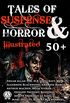 50+ Tales of Suspense and Horror (Illustrated)