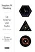 La teora del todo (edicin ilustrada): El origen y el destino del universo (Spanish Edition)