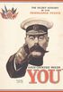 Your Country Needs You: The Secret History of the Propaganda Poster (English Edition)