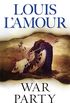 War Party: Stories (Sacketts Book 10) (English Edition)