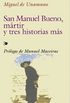 San Manuel Bueno, mrtir