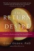 The Return of Desire: A Guide to Rediscovering Your Sexual Passion (English Edition)