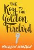 The Key to the Golden Firebird (English Edition)