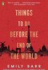 Things to do Before the End of the World (Private) (English Edition)