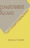 O cavaleiro inexistente de Italo Calvino