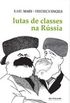 Lutas de Classes na Rússia
