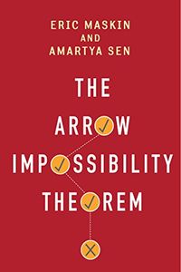 The Arrow Impossibility Theorem (Kenneth J. Arrow Lecture Series) (English Edition)