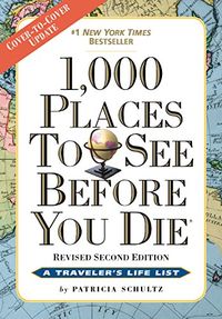 1,000 Places to See Before You Die: Revised Second Edition (English Edition)