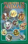 Filhotes de Animais (10 vols)