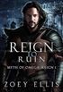 Reign To Ruin