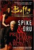 Buffy: Spike and Dru: Pretty Maids All in a Row 