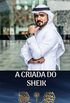 A Criada do Sheik