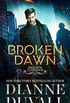 Broken Dawn (Immortal Guardians Book 10) (English Edition)