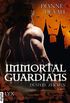 Immortal Guardians - Dstere Zeichen (Immortal-Guardians-Reihe 1) (German Edition)