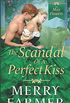 The Scandal of a Perfect Kiss