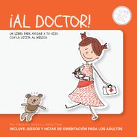 Al doctor! (Spanish Edition)