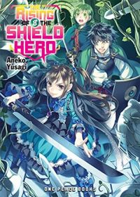 The Rising of the Shield Hero, Volume 08