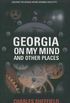 Georgia on My Mind and Other Places