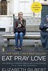 Eat, Pray, Love: One Woman