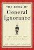 The Book of General Ignorance: Everything You Think You Know Is Wrong (English Edition)