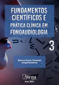 Fundamentos Cientficos e Prtica Clnica em Fonoaudiologia 3