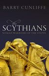 The Scythians: Nomad Warriors of the Steppe (English Edition)
